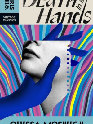 Death in Her Hands by Moshfegh, Ottessa
