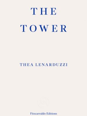 The Tower by Lenarduzzi, Thea
