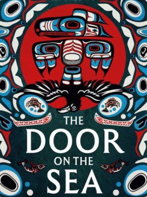The Door on the Sea : Volume 1 by Russell, Caskey