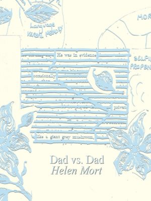 Dad Vs Dad (2nd Ed) : Slipcase gift edition by Mort, Helen