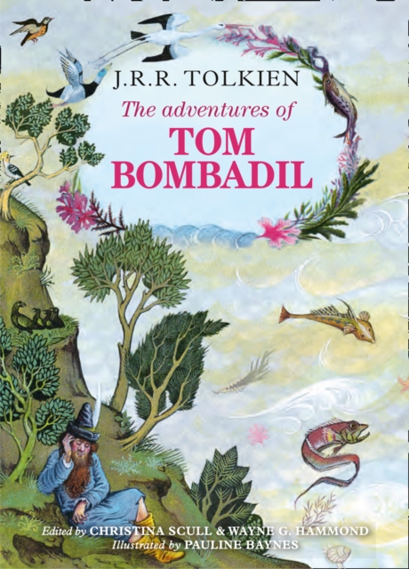 The Adventures of Tom Bombadil by Tolkien, J. R. R.