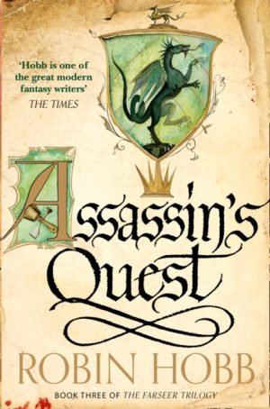 Assassin’s Quest : Book 3 by Hobb, Robin