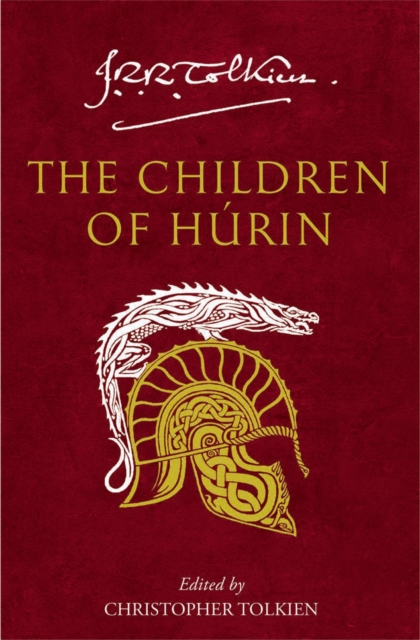 The Children of Hurin by Tolkien, J. R. R., Tolkien, Christopher