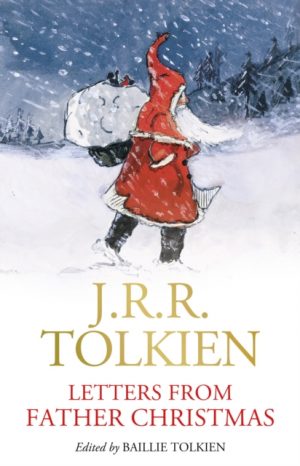 Letters from Father Christmas by Tolkien, J. R. R.