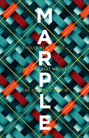 Marple: Twelve New Stories by Christie, Agatha