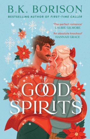 Good Spirits : Book 1 by Borison, B.K.