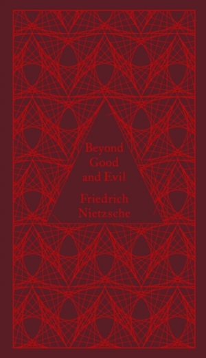 Beyond Good and Evil by Nietzsche, Friedrich Wilhelm, Tanner, Michael