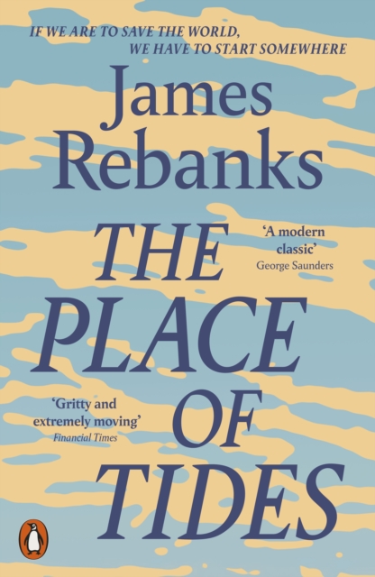 The Place of Tides by Rebanks, James