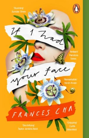 If I Had Your Face by Cha, Frances
