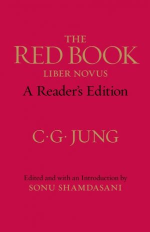 The Red Book : A Reader's Edition by Jung, C. G., Shamdasani, Sonu (University College London), Shamdasani, Sonu (University College Lond