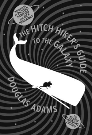 The Hitch Hiker's Guide To The Galaxy : A Trilogy in Five Parts by Adams, Douglas
