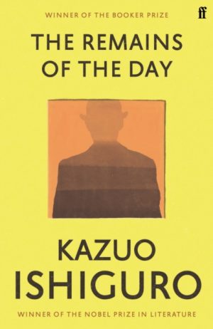 The Remains of the Day by Ishiguro, Kazuo