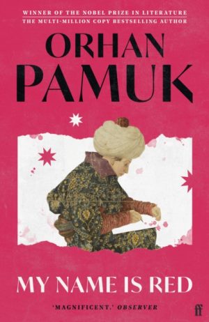 My Name Is Red by Pamuk, Orhan, Goknar, Erdag M