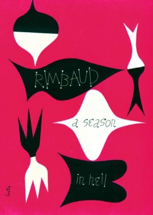 A Season in Hell & The Drunken Boat by Rimbaud, Arthur, Smith, Patti, Varese, Louise