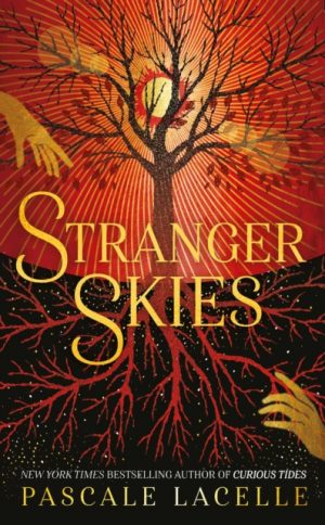 Stranger Skies : Volume 2 by Lacelle, Pascale