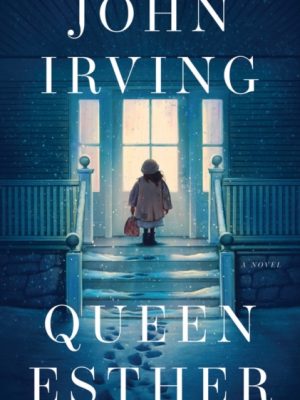 Queen Esther by Irving, John