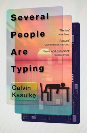 Several People Are Typing by Kasulke, Calvin