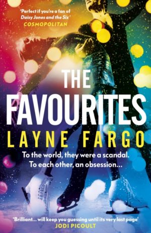 The Favourites by Fargo, Layne