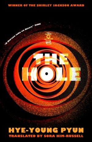 The Hole by Pyun, Hye-Young