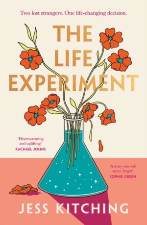 The Life Experiment by Kitching, Jess
