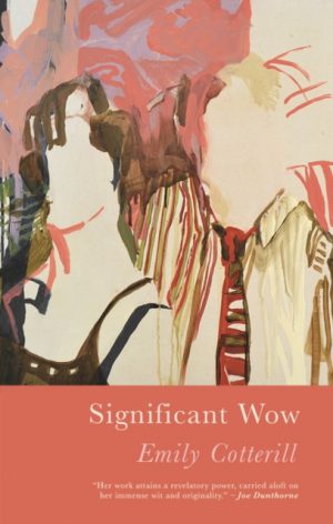 Significant Wow by Cotterill, Emily