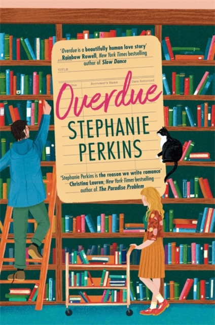 Overdue : A brand new slow burn small town library romance by Perkins, Stephanie