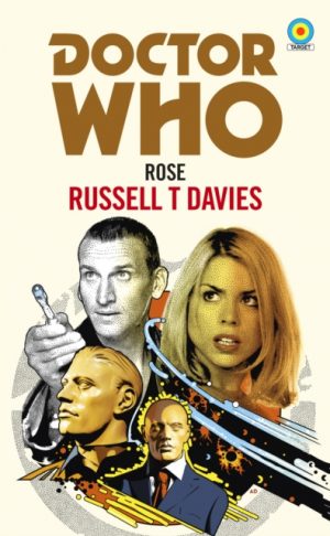 Doctor Who: Rose (Target Collection) by T Davies, Russell