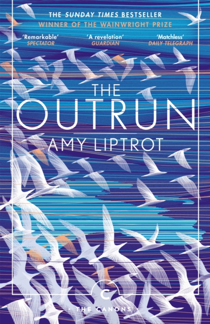 The Outrun by Liptrot, Amy