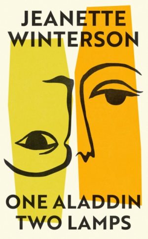One Aladdin Two Lamps by Winterson, Jeanette