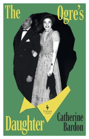 The Ogre’s Daughter by Bardon, Catherine