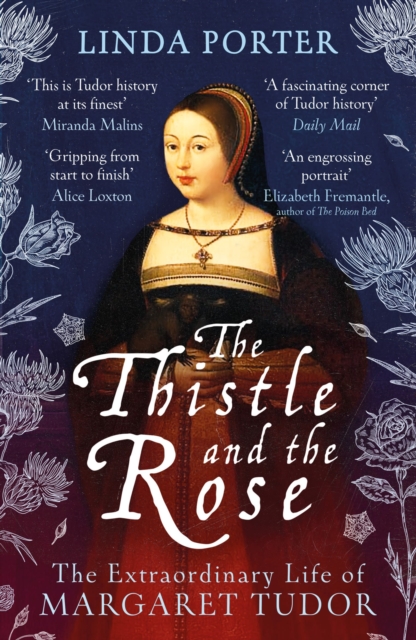 The Thistle and The Rose by Porter, Linda