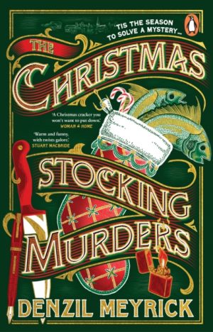 The Christmas Stocking Murders by Meyrick, Denzil