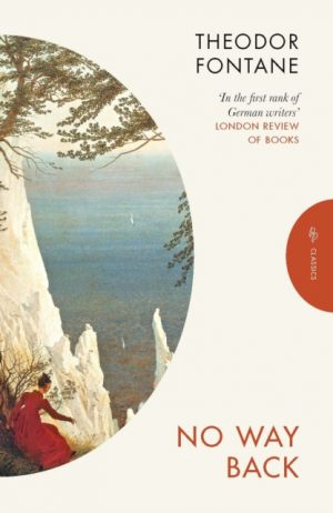 No Way Back by Fontane, Theodor