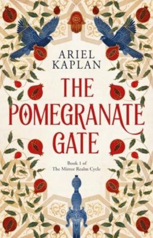 Pomegranate Gate : Volume 1 by Kaplan, Ariel
