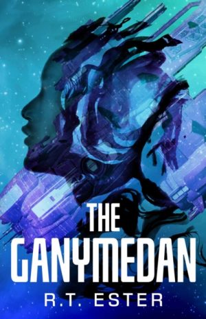 The Ganymedan by Ester, R.T.