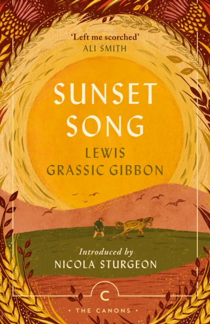 Sunset Song by Grassic Gibbon, Lewis, Sturgeon, Nicola