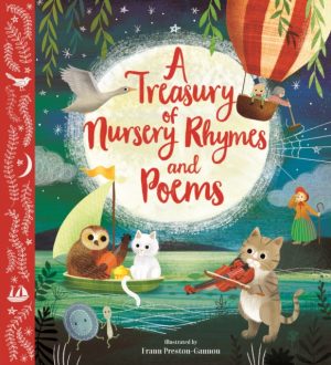 TREASURY OF NURSERY RHYMES & POEMS SIGNE by PRESTON-GANNON, FRAN