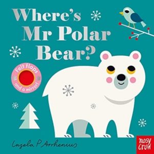 Where's Mr Polar Bear? by Arrhenius, Ingela