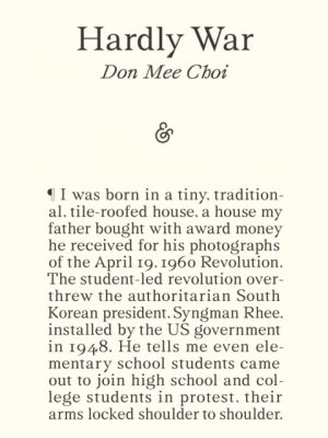 Hardly War by Mee Choi, Don