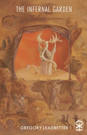 The Infernal Garden by Leadbetter, Gregory