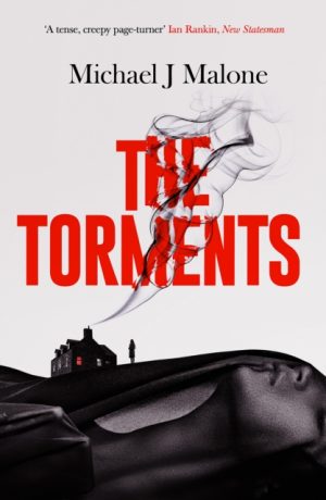 The Torments : The chilling sequel to the bestselling gothic thriller: THE MURMURS Volume 2 by Malone, Michael J.