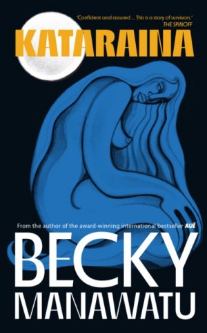 Kataraina by Manawatu, Becky