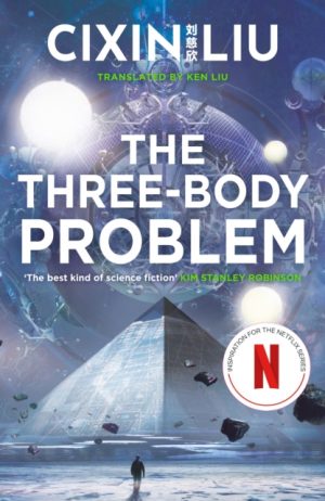 The Three Body Problem by Liu, Cixin