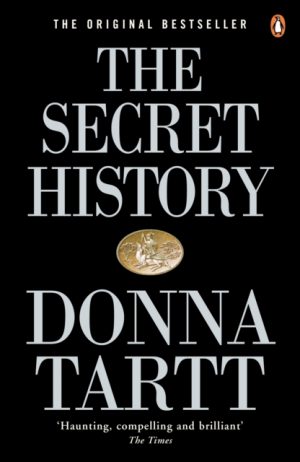 The Secret History by Tartt, Donna