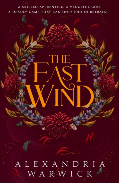 The East Wind : Volume 4 by Warwick, Alexandria