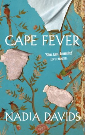Cape Fever by Davids, Nadia