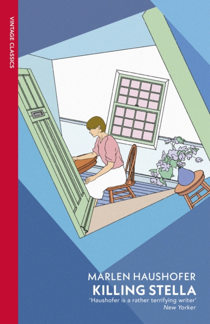 Killing Stella by Haushofer, Marlen