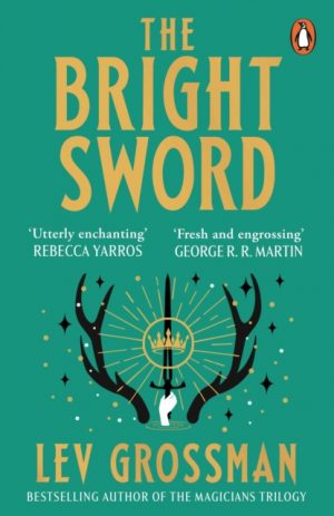 The Bright Sword by Grossman, Lev