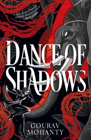 Dance of Shadows by Mohanty, Gourav