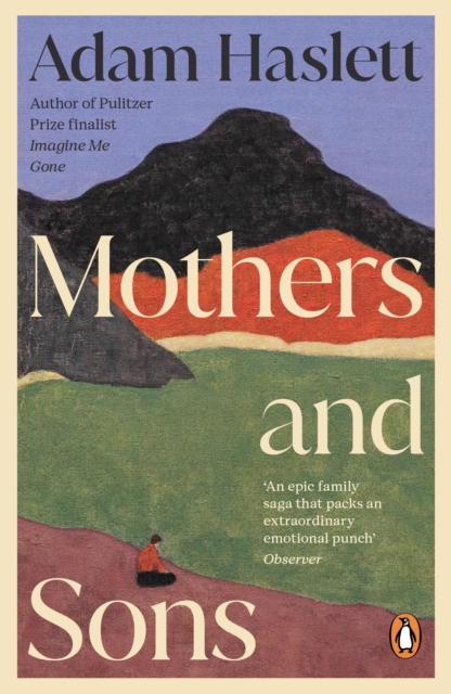 Mothers and Sons by Haslett, Adam